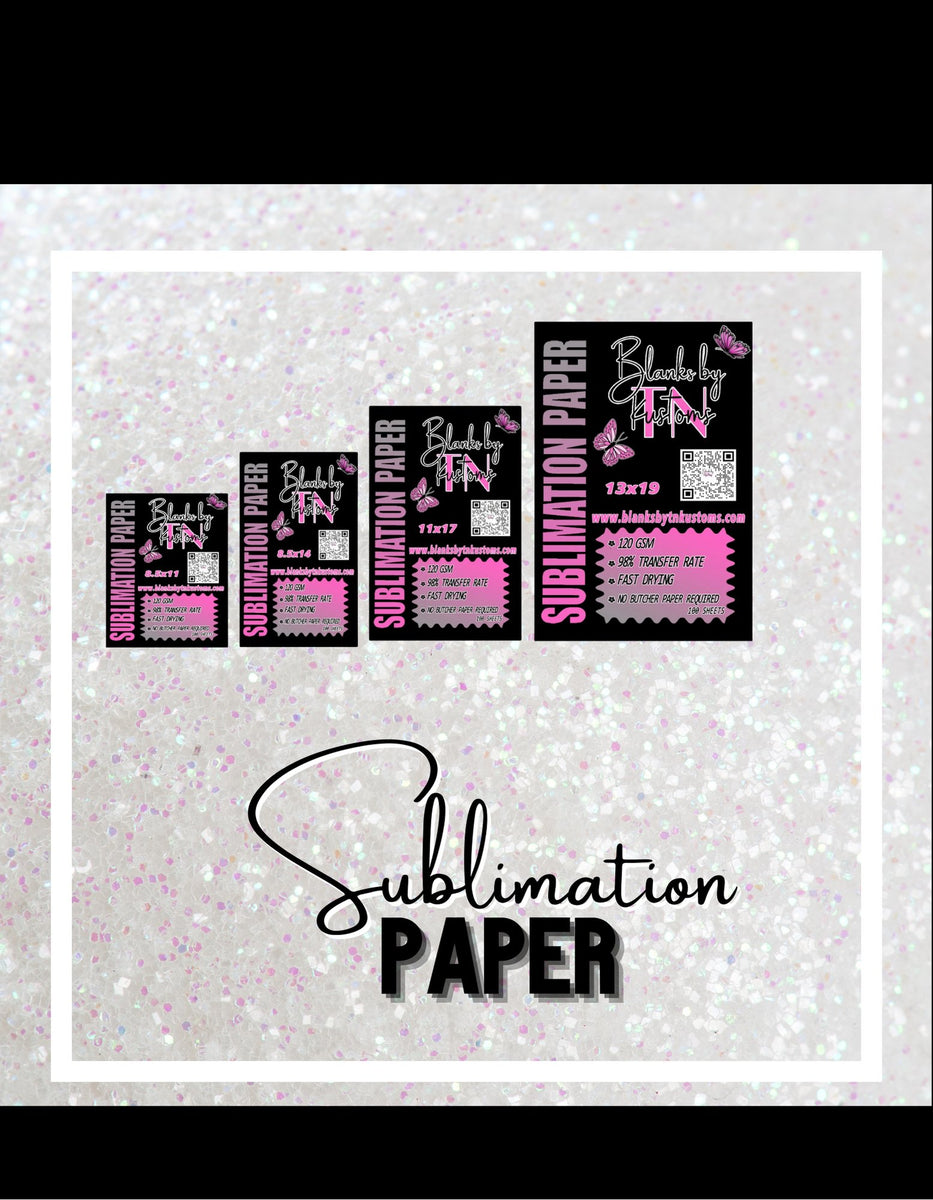 Sublimation paper – Blanksbytnkustoms
