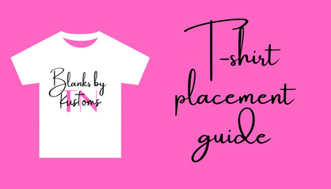 T-shirt placement Guide